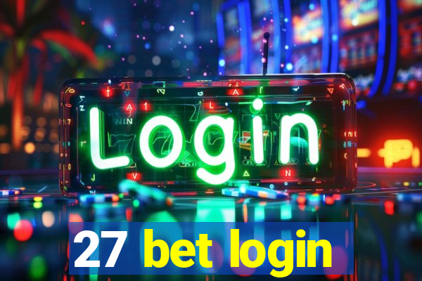 27 bet login